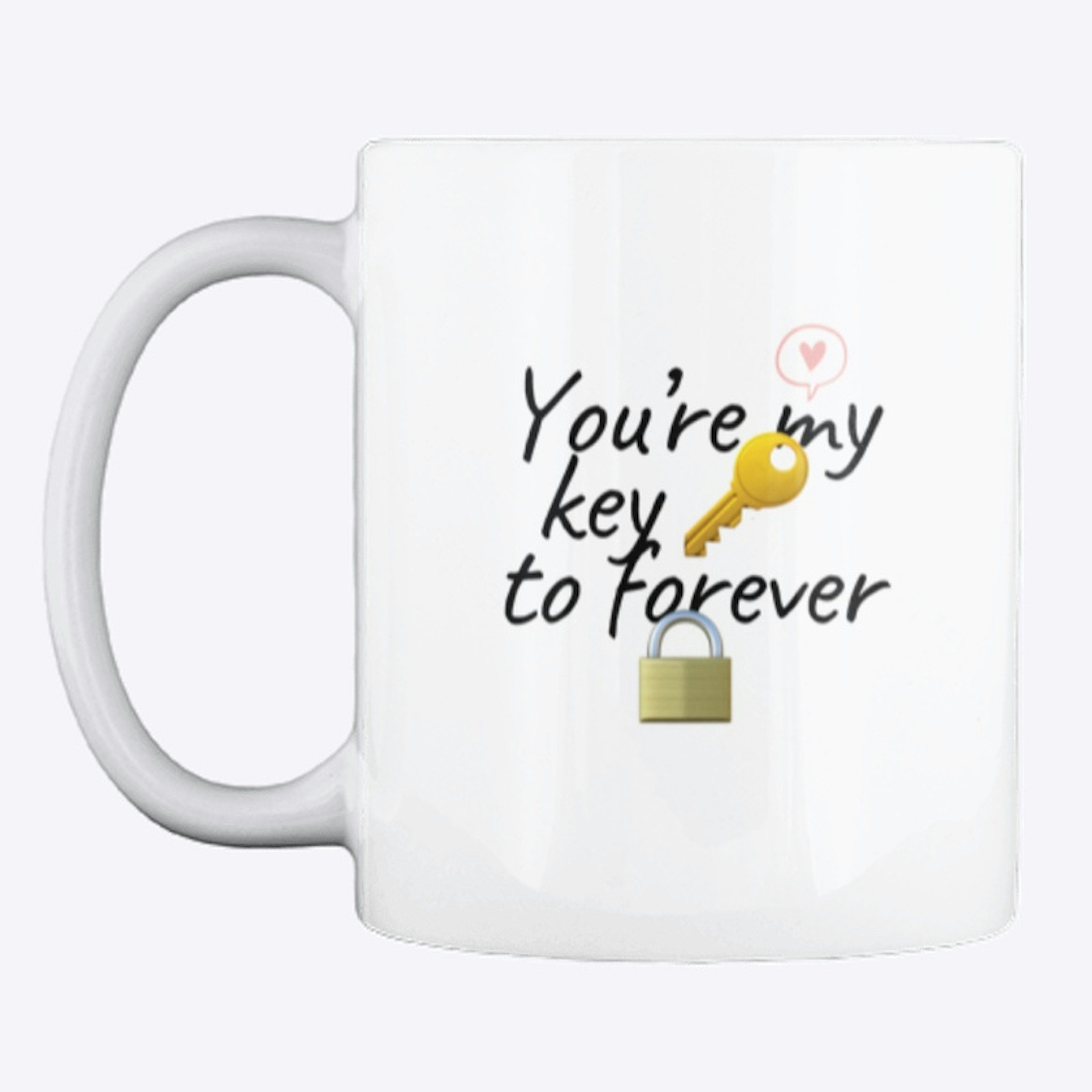 You're My Key To Forever Coffee Mug